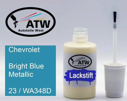 Chevrolet, Bright Blue Metallic, 23 / WA348D: 20ml Lackstift, von ATW Autoteile West.